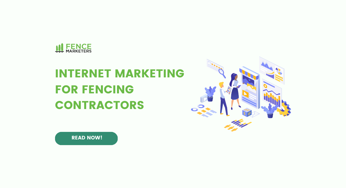 Internet Marketing for Fencing Contractors